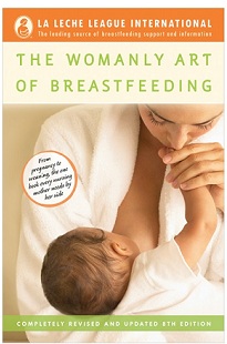 The Womanly Art Of Breastfeeding