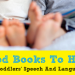 Books To Help Develop Toddlers’ Speech And Language Skills