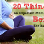 20 Things An Expectant Mom Should Do Before The Baby Arrives